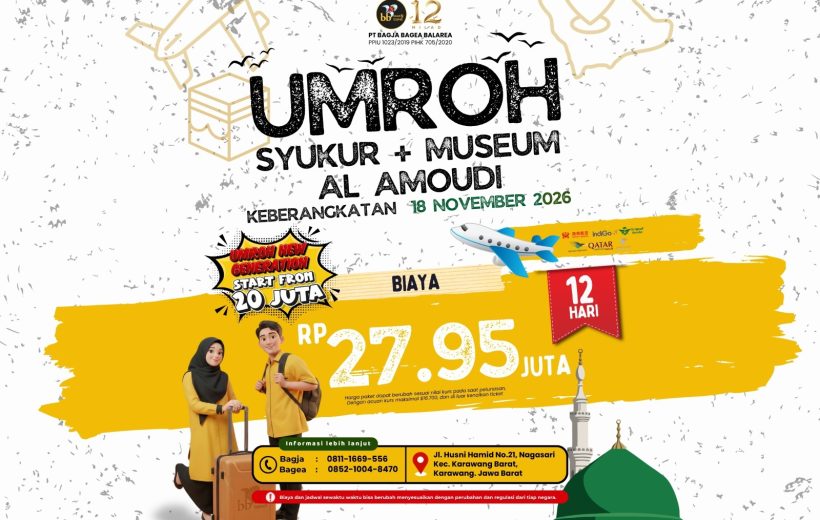 UMROH SYUKUR + MUSEUM AL AMOUDI